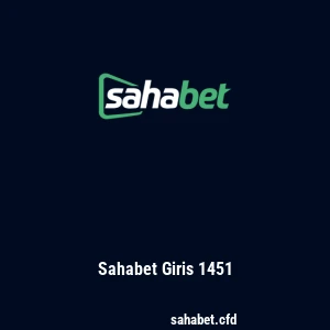 Sahabet Giris 1451